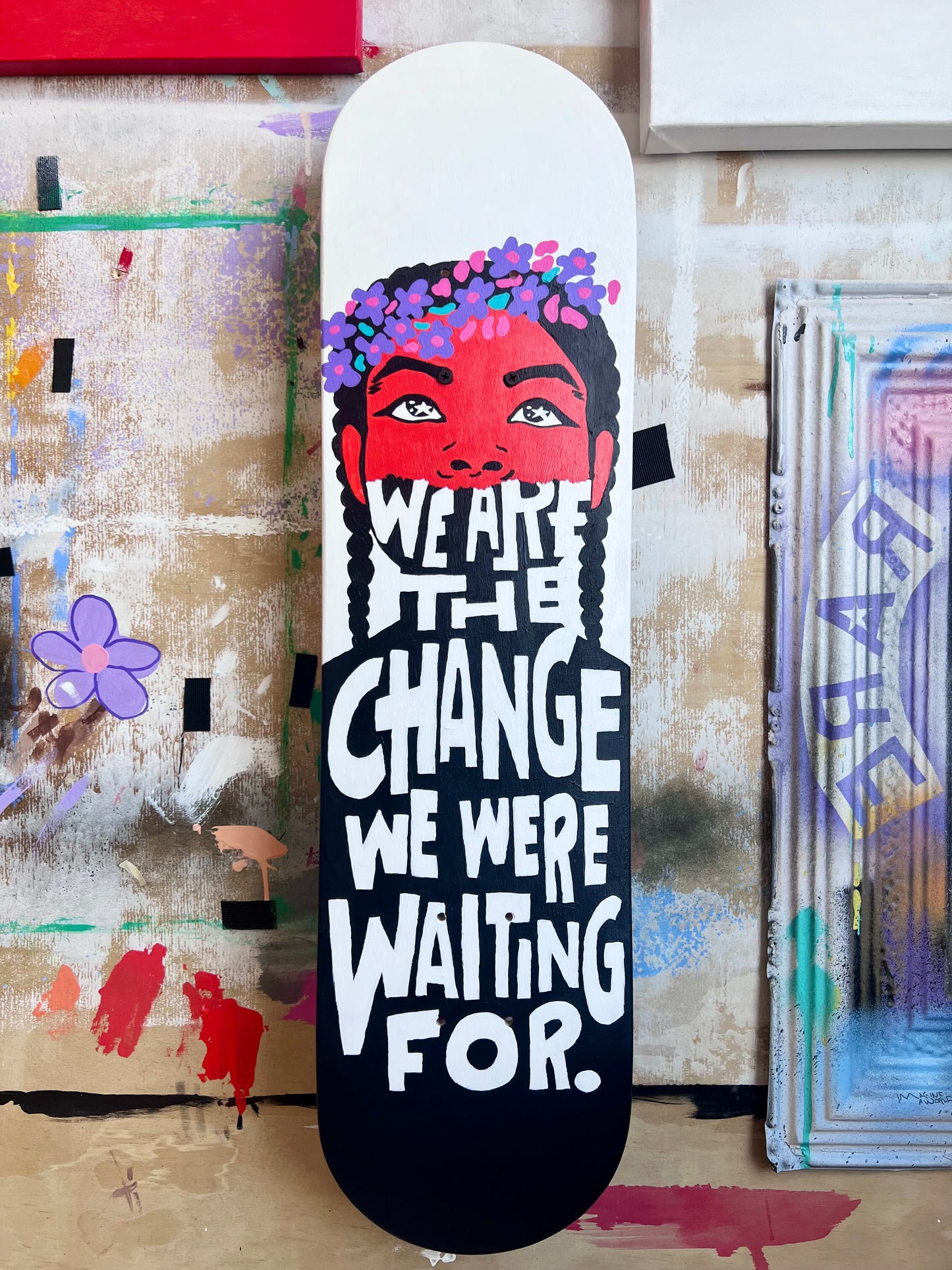 [Original Painting] We Are The Change Skate Deck